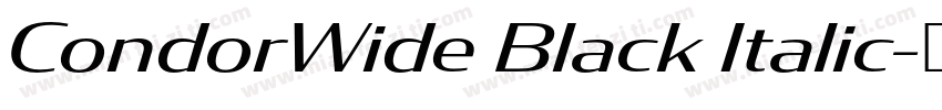 CondorWide Black Italic字体转换